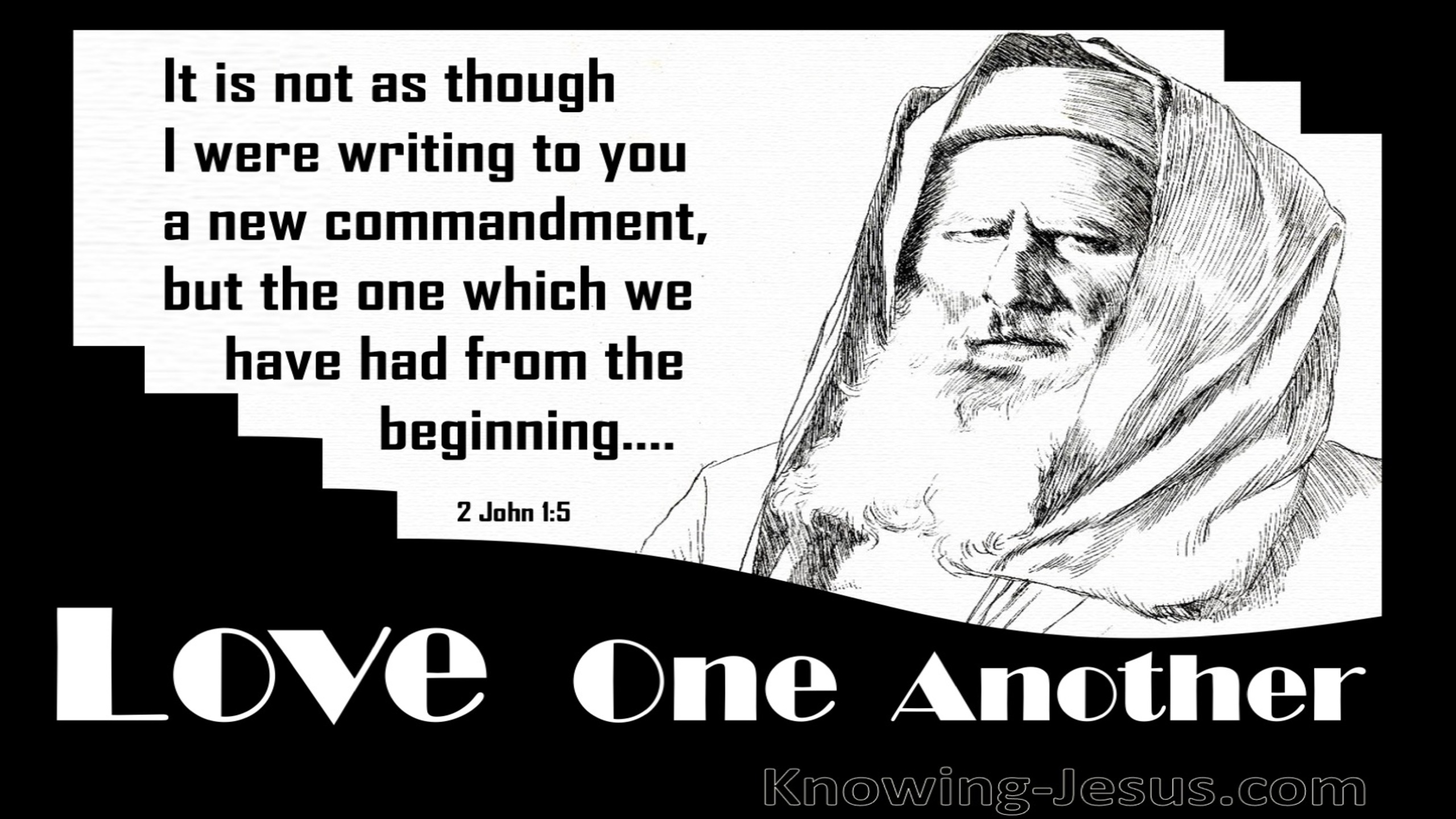 2 John 1:5 Love One Another (black)